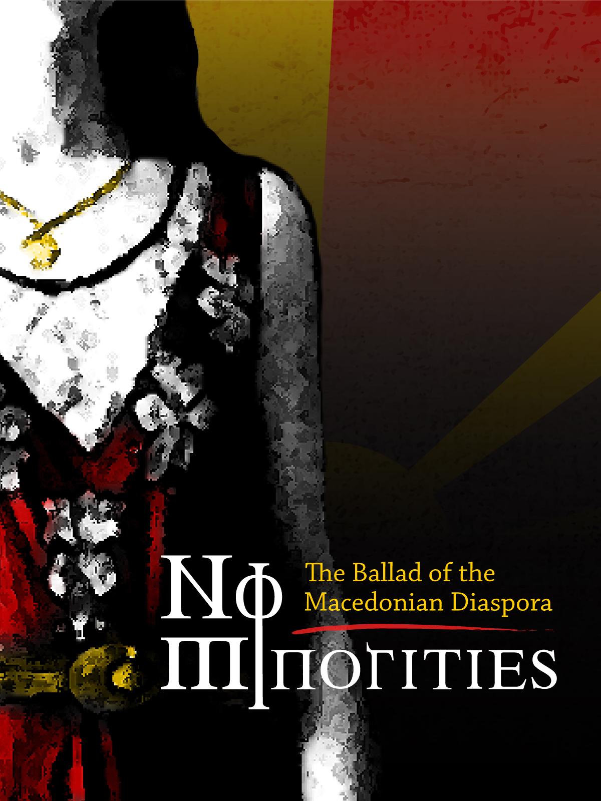 No Minorities: The Ballad of the Macedonian Diaspora